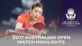 【Video】CHEN Meng VS GU Yuting, bán kết 2017 Seamaster 2017 Platinum, Australian Open