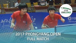 【Video】KIM Su Hyang VS KIM Nam Hae, tứ kết 2017 ITTF Challenge, Bình Nhưỡng Open