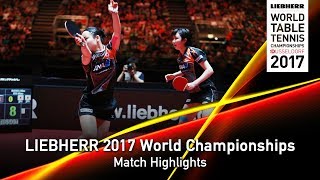 【Video】DING Ning・LIU Shiwen VS HINA Hayata・MIMA Ito, bán kết LIEBHERR 2017 Giải vô địch Bóng bàn Thế giới