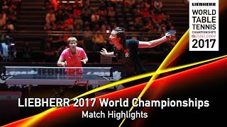 【Video】DING Ning VS Zhu Yuling, chung kết LIEBHERR 2017 Giải vô địch Bóng bàn Thế giới