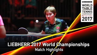 【Video】LIU Shiwen VS Zhu Yuling, bán kết LIEBHERR 2017 Giải vô địch Bóng bàn Thế giới
