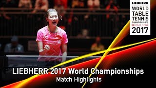 【Video】DING Ning VS KASUMI Ishikawa, tứ kết LIEBHERR 2017 Giải vô địch Bóng bàn Thế giới