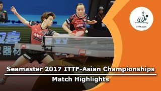 【Video】ZHOU Yu・CHEN Xingtong VS MASATAKA Morizono・MIMA Ito, chung kết 2017 Giải vô địch ITTF Á