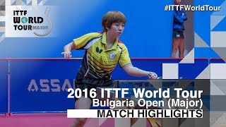 【Video】LIN Chia-Chih VS KIM Olga 2016 - Asarel Bulgaria Open 
