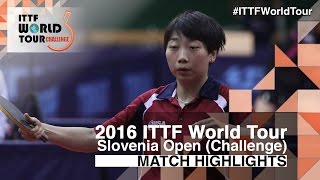 【Video】KIM Kyungah VS WU Yue 2016 Slovenia Open 