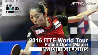 【Video】YU Mengyu VS KASUMI Ishikawa, bán kết 2016 Ba Lan mở rộng 