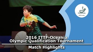 【Video】LAY Jian Fang VS TAPPER Melissa 2016 ITTF-Châu Đại Dương Olympic Qualification Tournament
