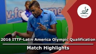 【Video】OLIVARES Felipe VS CAMPOS Jorge, bán kết 2016 ITTF-Mỹ Latinh Olympic Qualification Tournament