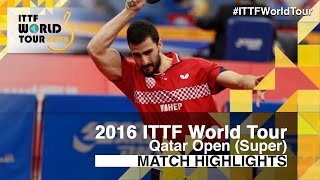 【Video】GACINA Andrej VS ZHANG Jike, vòng 16 2016 Qatar mở rộng 