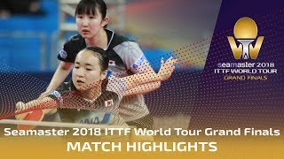 【Video】HAYATA Hina・MIMA Ito VS LIU Gaoyang・ZHANG Rui, tứ kết Vòng chung kết World Tour 2018