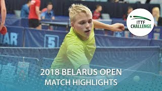 【Video】LAMBIET Florent VS GREBNEV Maksim, vòng 64 Thử thách 2018 tại Belarus Mở