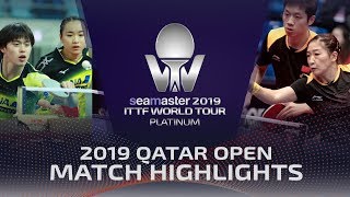 【Video】MASATAKA Morizono・MIMA Ito VS XU Xin・LIU Shiwen, chung kết 2019 Bạch kim Qatar mở