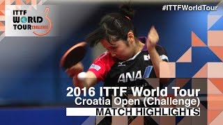 【Video】MIU Hirano VS SAMARAElizabeta, tứ kết 2016 Zagreb  mở rộng 