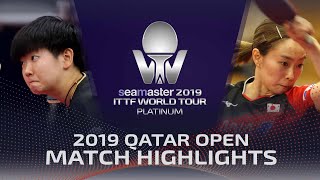【Video】SUN Yingsha VS ISHIKAWA Kasumi, vòng 32 2019 Bạch kim Qatar mở