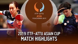 【Video】ISHIKAWA Kasumi VS DOO Hoi Kem, tứ kết Cúp châu Á 2019 ITTF-ATTU
