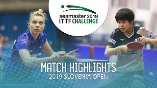 【Video】DIACONU Adina VS HONAMI Nakamori,  Thử thách ITTF 2019 tại Slovenia
